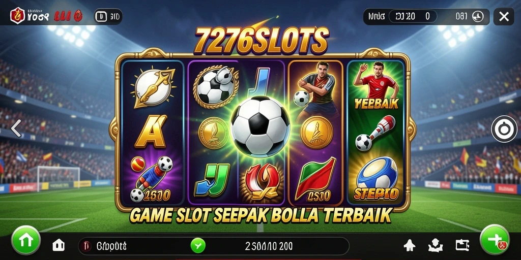 Tampilan gameplay mendebarkan dalam 7276SLOTS dengan tema sepak bola.